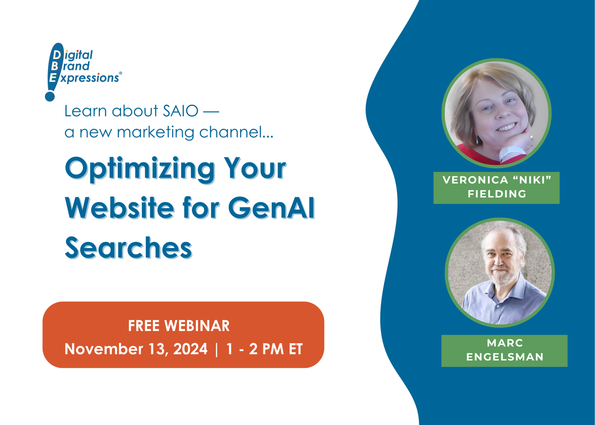 Learn about SAIO — a new marketing channel...Optimizing Your Website for GenAI Searches Free Webinar